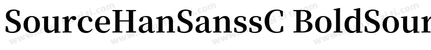 SourceHanSanssC BoldSourceHanSansSC字体转换
